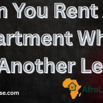 Can You Rent An Apartment While On Another Lease