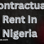 Contractual Rent In Nigeria