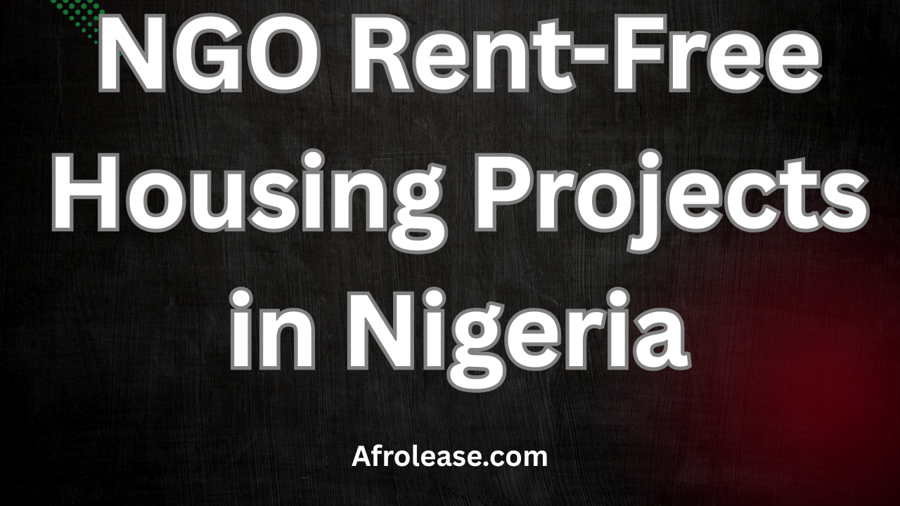 NGO Rent-Free Housing Projects in Nigeria