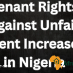 Tenant Rights Against Unfair Rent Increase in Nigeria